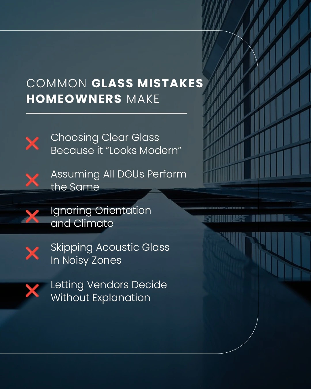 Common Glass Mistakes Homeowners Make